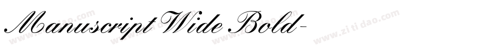 Manuscript Wide Bold字体转换